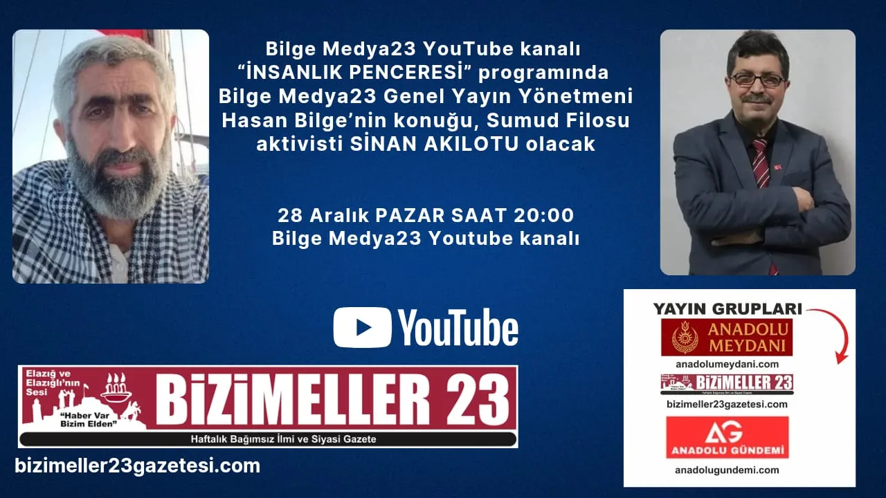 Manşet: HASAN BİLGE'NİN YOUTUBE KANALI KONUĞU SUMUD FİLOSU AKTİVİSTİ SİNAN AKILOTU OLDU