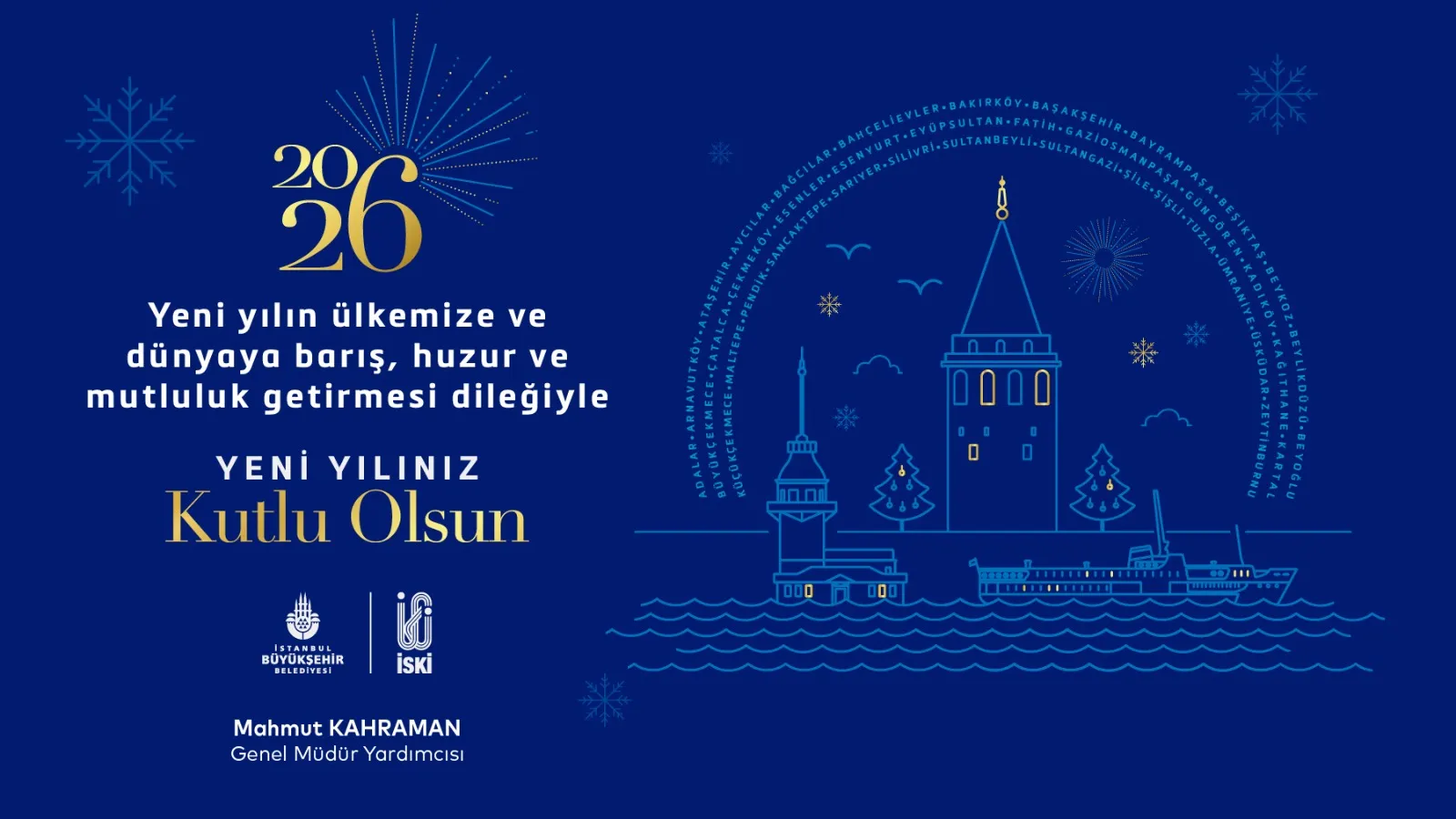 Manşet: İSKİ Genel Müdür Yardımcısı Mahmut Kahraman’dan Yeni Yıl Mesajı